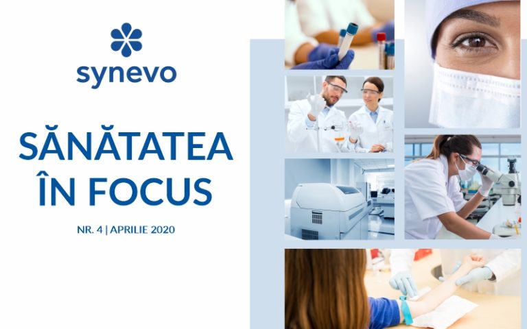 Sănătatea în focus - nr. 4, aprilie 2020 - Synevo