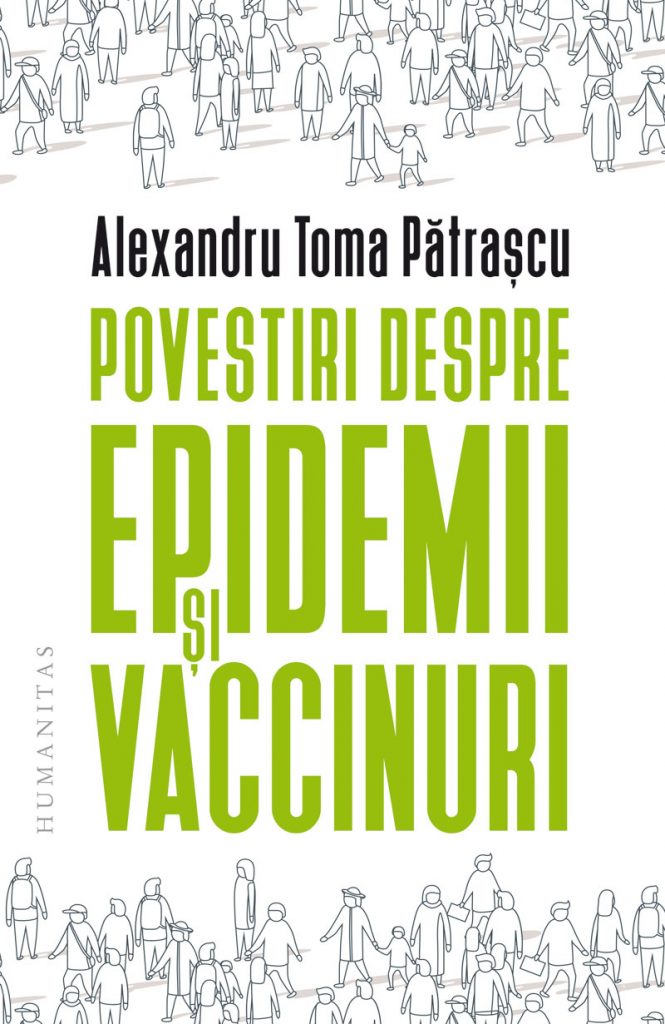 Alexandru Toma Pătrașcu: Povestiri despre epidemii și vaccinuri